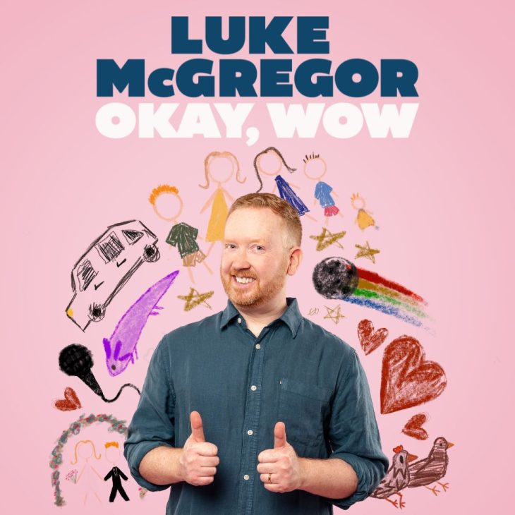 Luke McGregor standing in front of a pink background with colourful crayon drawings: a van, a family, a rainbow, a microphone.