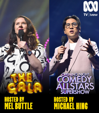 The image is a of promotional poster for two comedy shows. On the left side, Mel Buttle is shown holding a microphone with the text "The Gala, Hosted by Mel Buttle." On the right side, Michael Hing is holding a microphone, with the text "Opening Night Comedy Allstars Supershow, Hosted by Michael Hing." The ABC logo is at the top right corner.